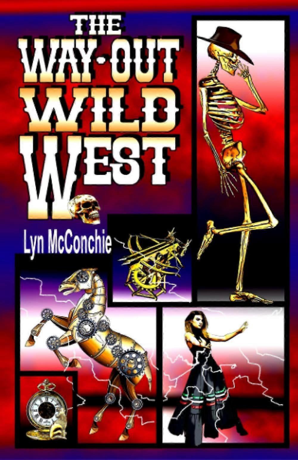 The way-out wild west