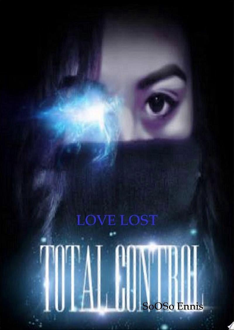 Total control love lost