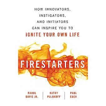 Firestarters - Raoul Davis