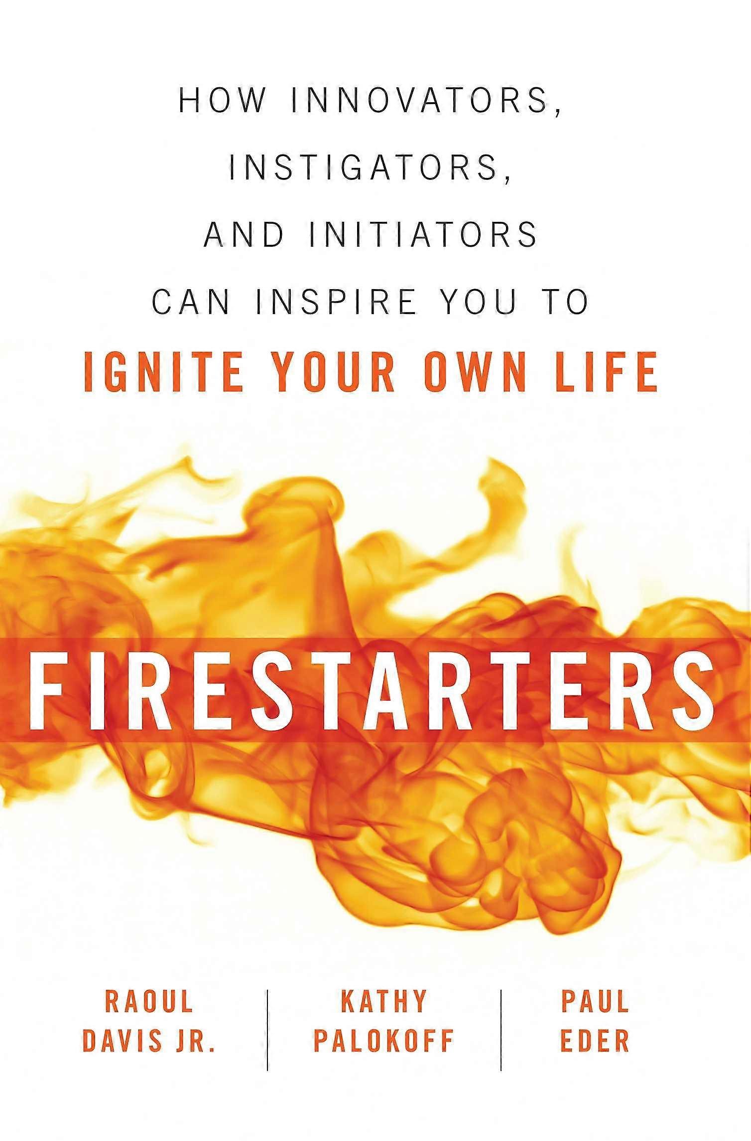 Firestarters - Raoul Davis