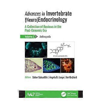 Advances In Invertebrate Neuroendocrinology A Collection Of Reviews In The Post- - Taylor & Francis Ltd - Hardcover - English Book - History