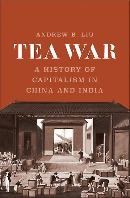 Tea War by Andrew B. Liu Paperback Book