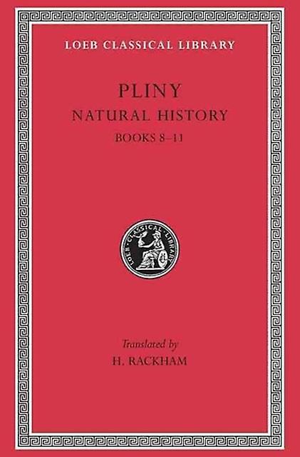 Natural History Volume Iii Books 811 by Pliny Hardback Book