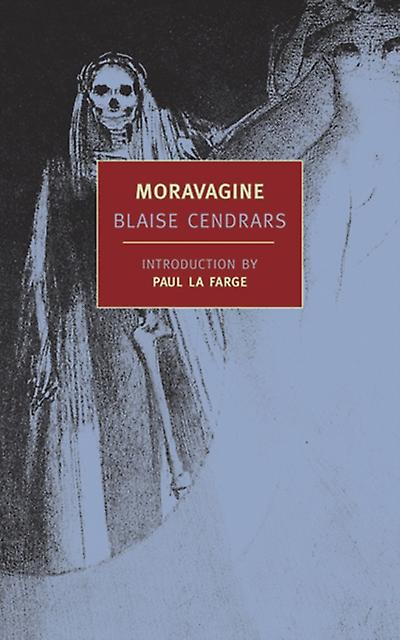 Moravagine by Blaise Cendrars Paperback Book