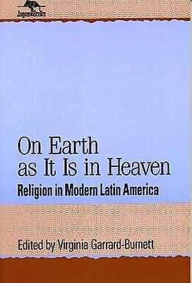 On Earth as It Is in Heaven