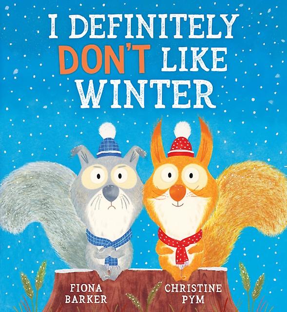 I Definitely Dont Like Winter by Fiona Barker Paperback Book