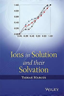 Ions in Solution and their Solvation