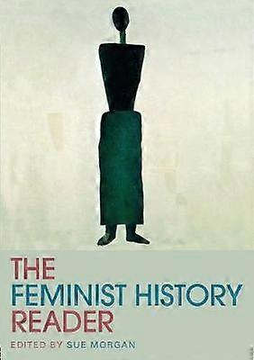 The Feminist History Reader