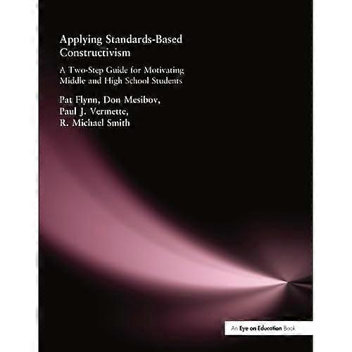 Applying Standards-Based Constructivism: Secondary