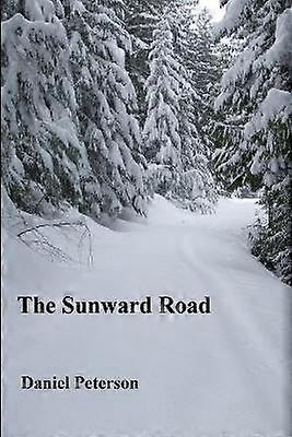 The Sunward Road