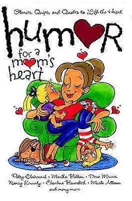 Humor for a Mom's Heart
