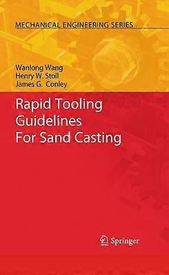 Rapid Tooling Guidelines For Sand Casting