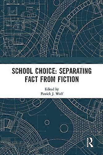 School Choice: Separating Fact from Fiction