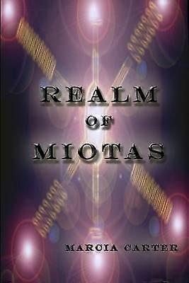 Realm Of Miotas