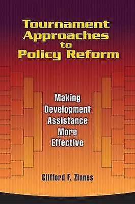 Tournament Approaches to Policy Reform