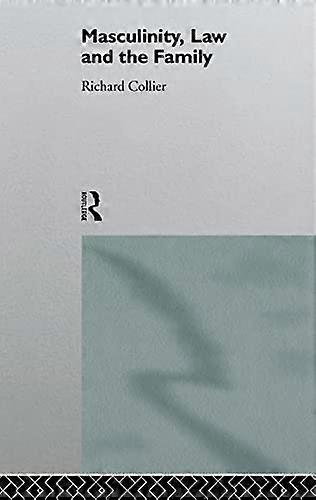 Masculinity Law and Family