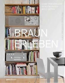 Braun Erleben Experience Braun Hardback Book