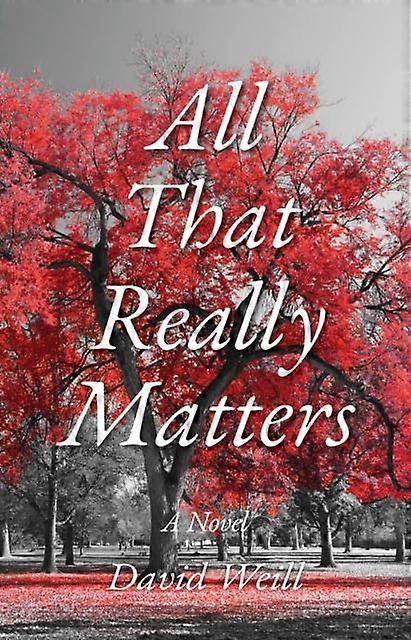 All That Really Matters by David Weill Paperback