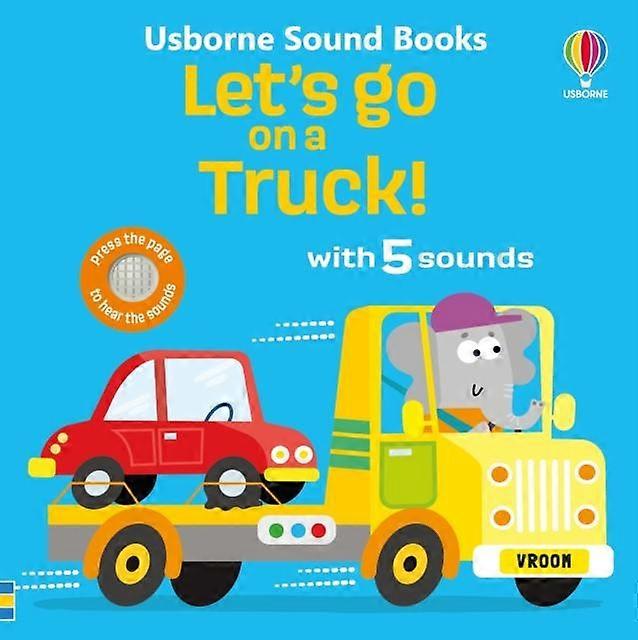 Let's Go On A Truck - Sam Taplin