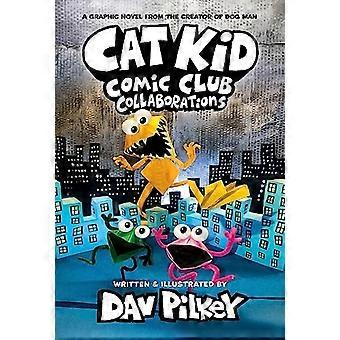 Cat Kid Comic Club 4: Dog Manin luojalta (Cat Kid Comic Club)