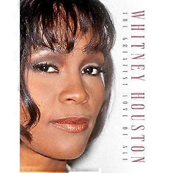 Whitney Houston : Le plus grand amour de tous