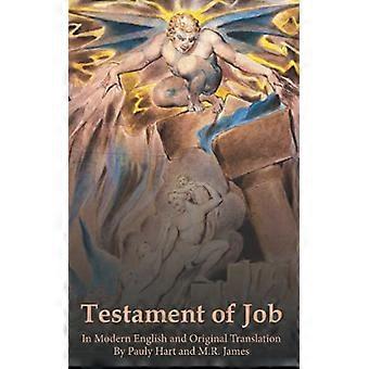 Testament Hiobs: In modernem Englisch und Originalübersetzung (Alte Übersetzungen)