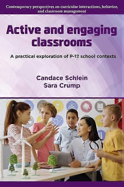 Active And Engaging Classrooms - Emerald Publishing Ltd - Paperback - en Book