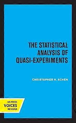 The Statistical Analysis of Quasi-Experiments