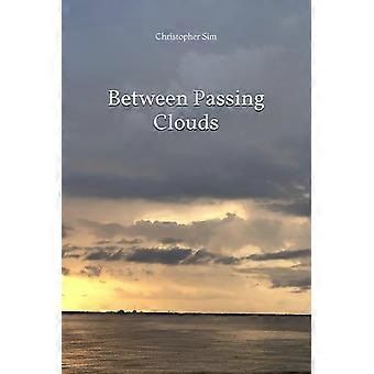 Between passing clouds