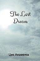 The lost dream