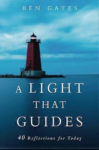 A light that guides 40 reflections for today