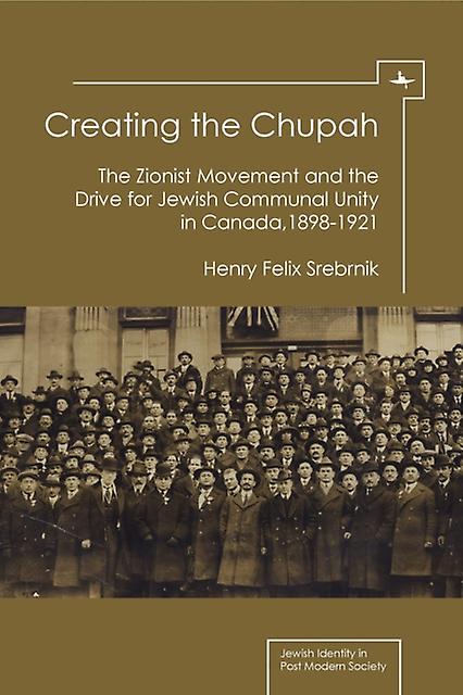 Creating The Chupah by Henry Felix Srebrnik Paperback Book