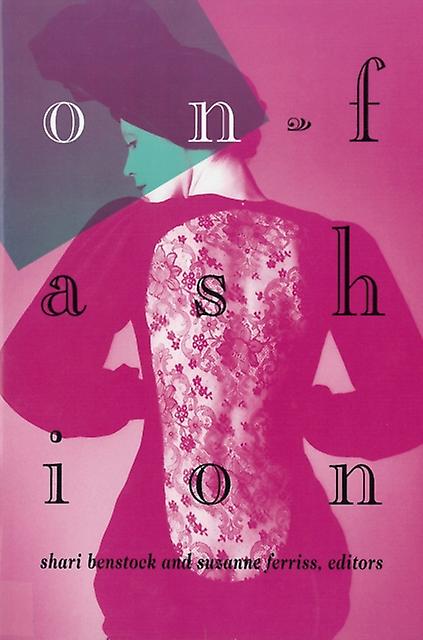 On Fashion by Shari Benstock Paperback Book