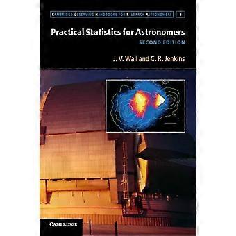 Practical Statistics For Astronomers - J. V. Wall