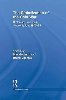 The Globalization of the Cold War