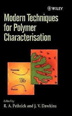 Modern Techniques for Polymer Characterisation