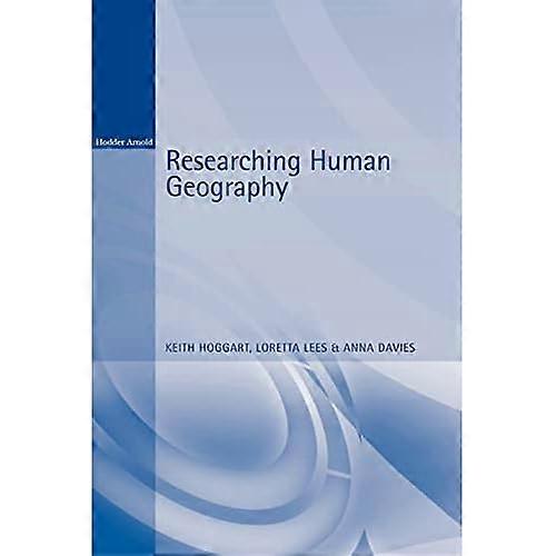 Researching Human Geography