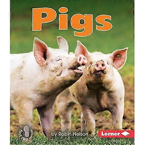 Pigs (First Step Nonfiction)
