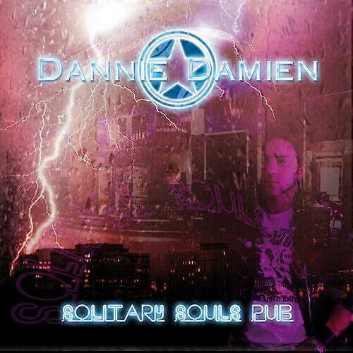 Dannie Damien Solitary Souls Pub CD (2019) NEW
