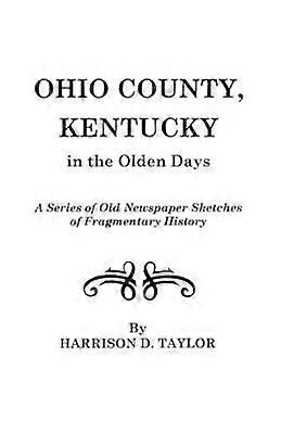 Ohio County Kentucky in the Olden Days