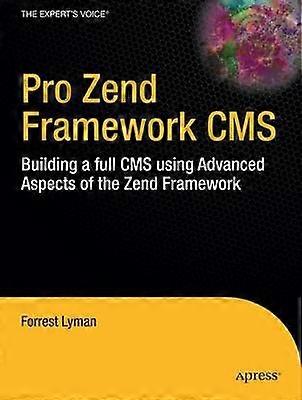 Pro Zend Framework Techniques