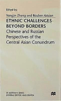 Ethnic Challenges Beyond Borders