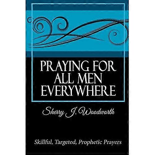 Praying for All Men Everywhere