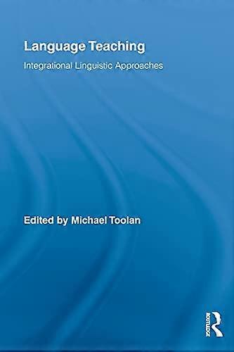 Language Teaching: Integrational Linguistic Approaches