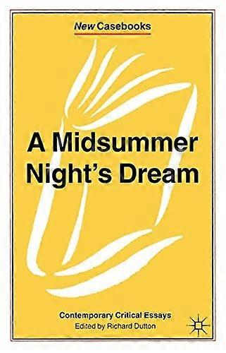 Midsummer Night's Dream (New Casebooks)