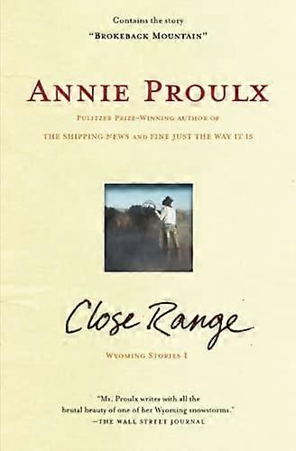 Close Range: Wyoming Stories