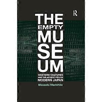 Il museo vuoto: culture occidentali e campo artistico nel Giappone moderno