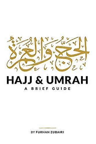 Hajj og Umrah: En kort guide