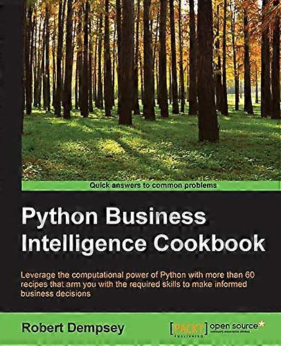 Python Business Intelligence Cookbook