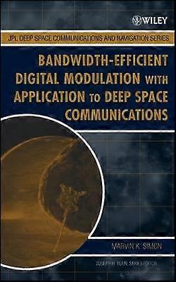 Bandwidth-Efficient Digital Modulation with Application to Deep Space Communications